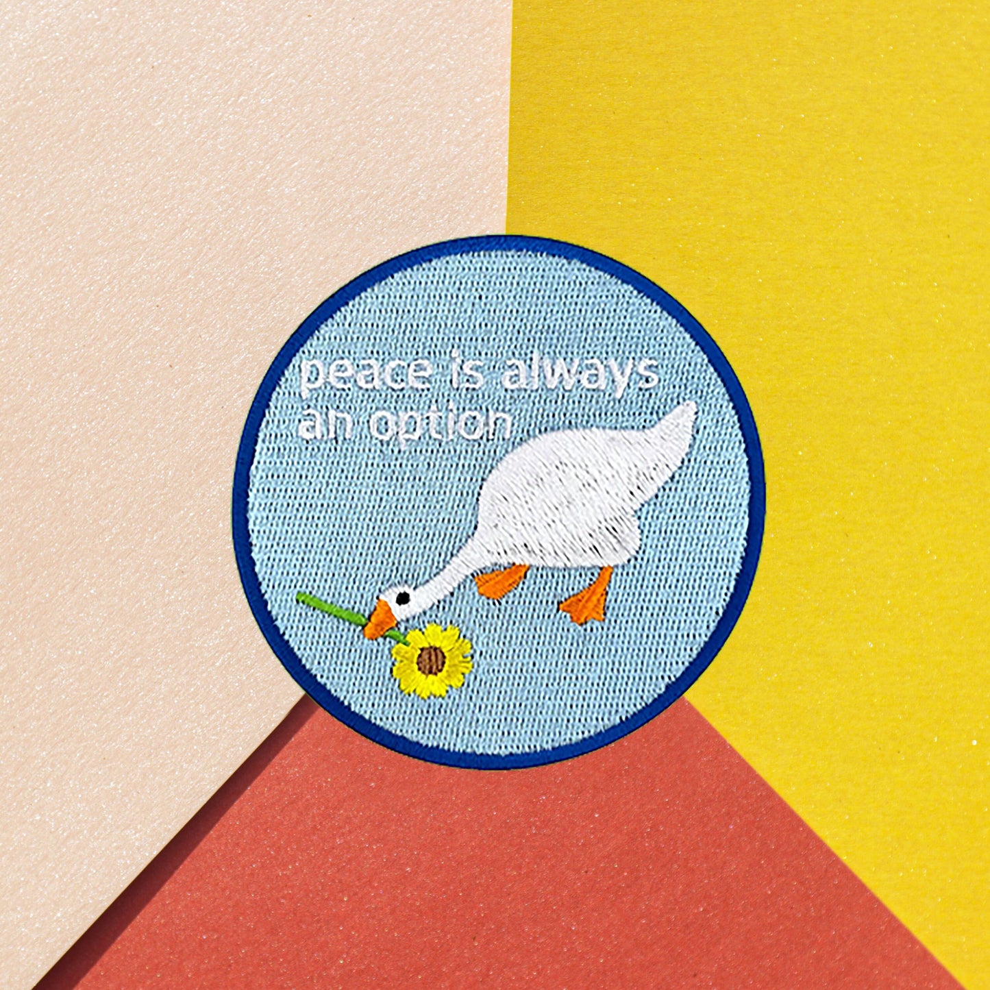 Iron on  Goose with Flower Peace is always an option Patch, Funny Patch, Embroidered Patch, Patch for Jackets, Badge ,Meme Applique