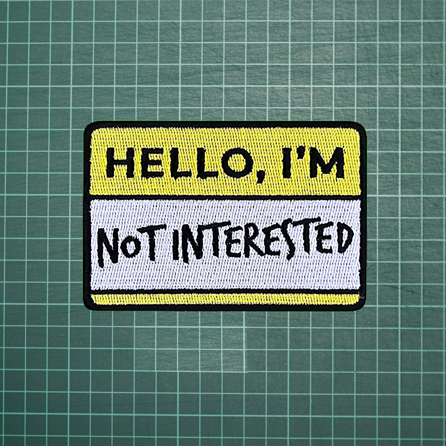 Iron on  Hello I'm not Interested Patch, Funny Patch, Embroidered Patch, Patch for Jackets, Badge ,Meme Applique, cool