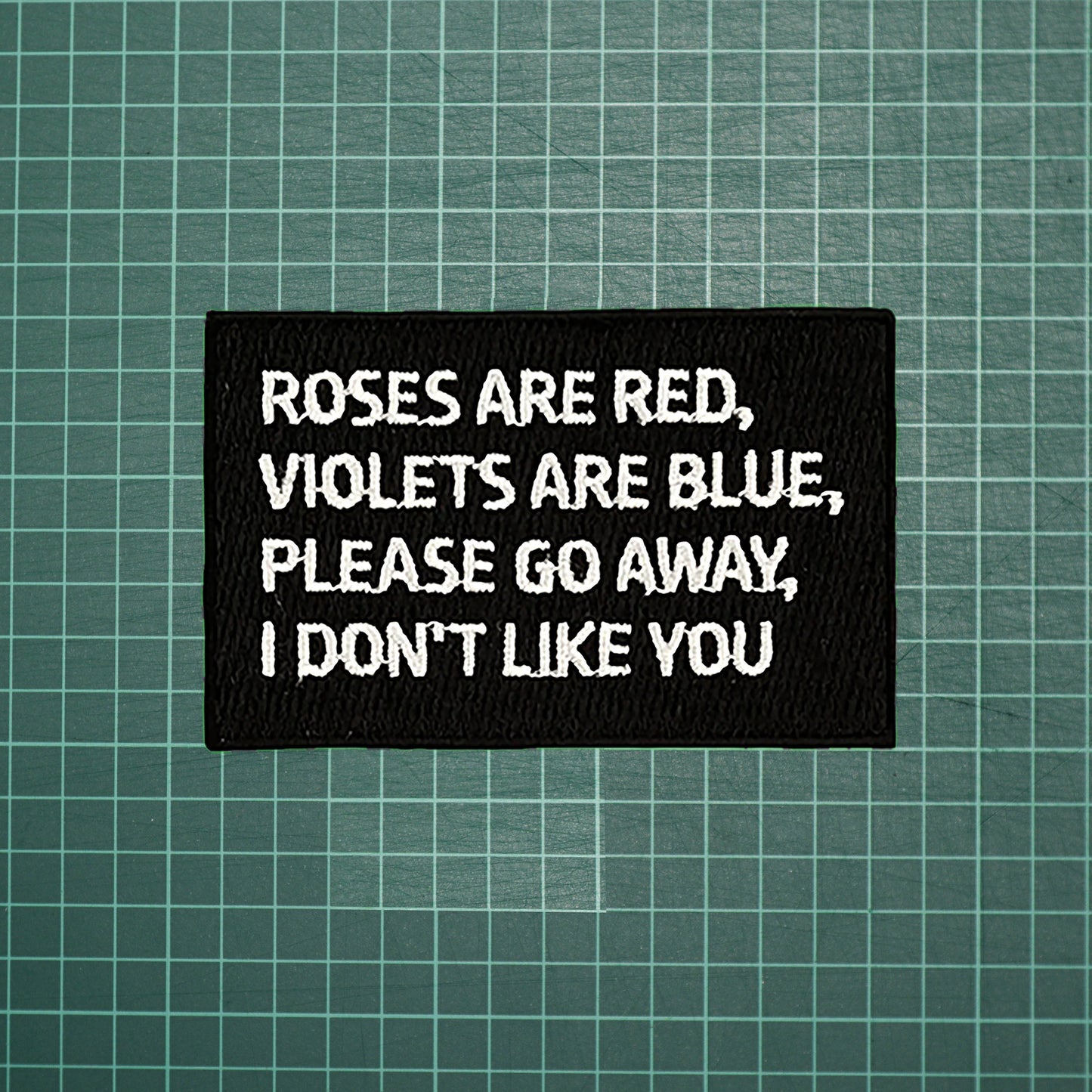 Iron on Roses are red Violets are blue Patch, Funny Patch, Embroidered Patch, Patch for Jackets, Badge ,Meme Applique, cool